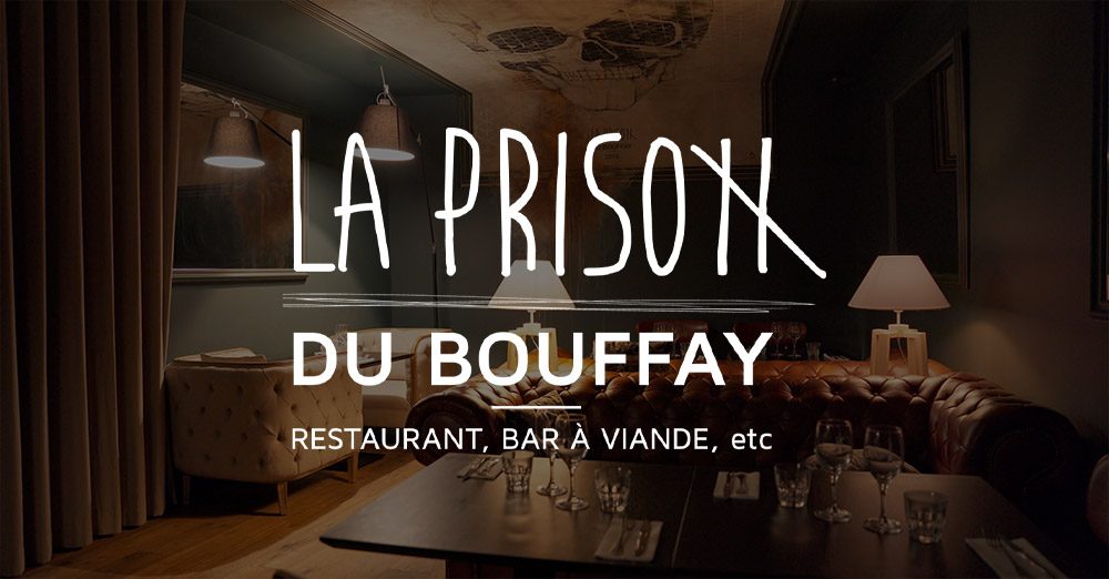Prison Du Bouffay - Restaurant et Grillades 7/7 — Restaurants immersifs & à thème — Nantes