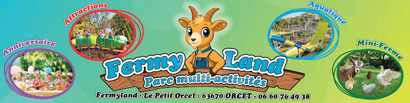 Fermyland — Anniversaire enfant — Orcet
