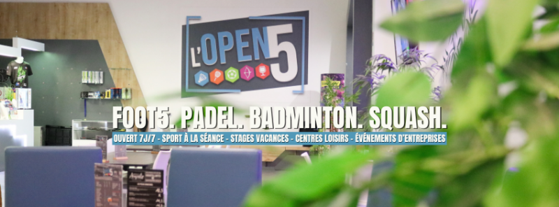 L'Open5 - Foot5 Padel Squash Badminton à Poitiers Sud — Fontaine-le-Comte