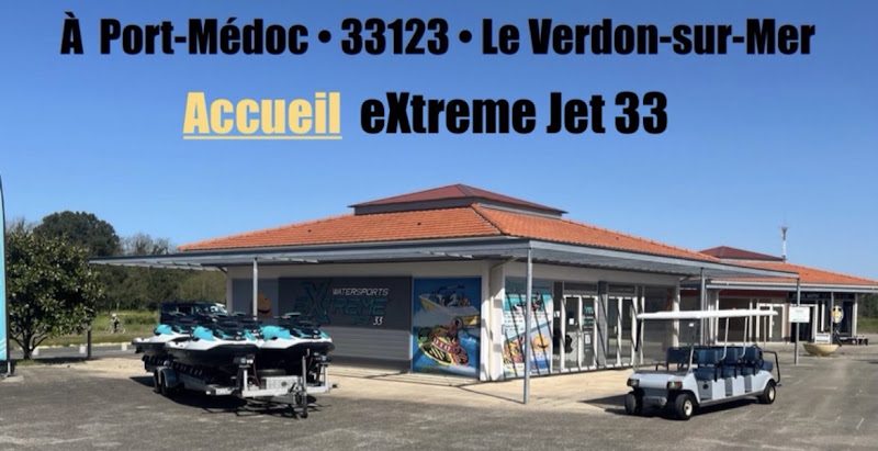 eXtreme Jet 33 Watersports « Location Jet-ski•Randonnée Jet-Ski avec ou sans permis•Parachute ascensionnel•Bouée Tractée » — Le Verdon-sur-Mer